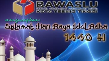 Bawaslu Tebing Tinggi - Selamat Hari Raya Idul Adha